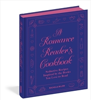Buy A Romance Reader's Cookbook