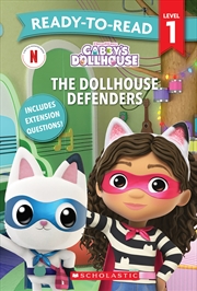 Buy Gabby's Dollhouse: The Dollhouse Defenders - Ready-to-Read Level 1