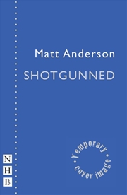 Buy Shotgunned