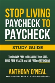 Buy Stop Living Paycheck To Paycheck Study Guide