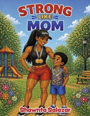 Buy Strong Like Mom
