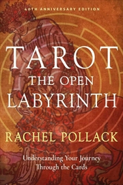 Buy Tarot: The Open Labyrinth-40th Anniversary Edition
