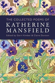 Buy The Collected Poems of Katherine Mansfield