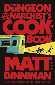 Buy The Dungeon Anarchist's Cookbook