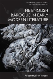 Buy The English Baroque in Early Modern Literature