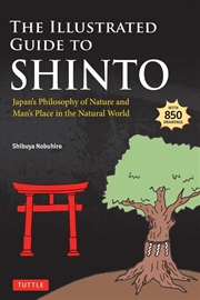 Buy The Illustrated Guide to Shinto