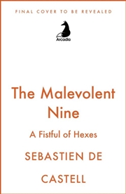 Buy The Malevolent Nine: A Fistful of Hexes