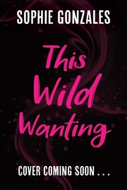 Buy This Wild Wanting