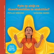 Buy Today is Orange Shirt Day (Shuswap)