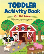 Buy Toddler Activity Book On the Farm