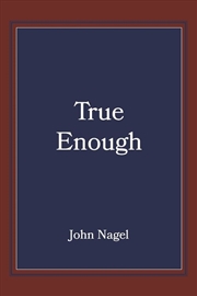 Buy True Enough