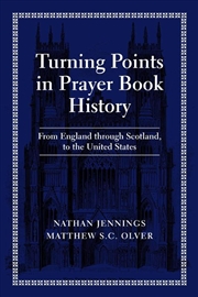 Buy Turning Points in Prayer Book History