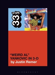 Buy Weird Al Yankovic's Weird Al Yankovic in 3-D