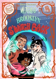 Buy Witches of Brooklyn: S'Witch Back