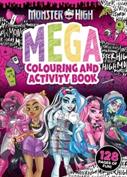 Buy Monster High: Mega Colouring and Activity Book