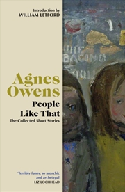 Buy People Like That : The Collected Short Stories