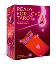 Buy Ready for Love Tarot : A 78-Card Deck and Guidebook. A Modern Love and Romance Deck