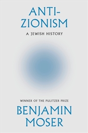 Buy Anti-Zionism : A Jewish History