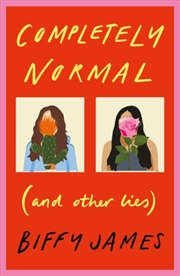 Buy Completely Normal : (And Other Lies)