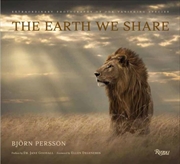 Buy The Earth We Share : Extraordinary Photography of Our Vanishing Species
