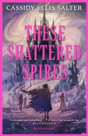 Buy These Shattered Spires
