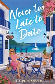 Buy Never Too Late to Date