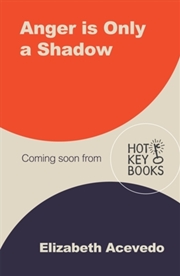Buy Anger is Only a Shadow