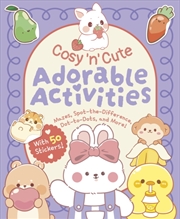 Buy Cosy 'n' Cute Adorable Activities : With 50 Stickers!