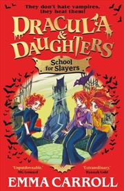 Buy Dracula & Daughters: School for Slayers