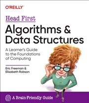 Buy Head First Algorithms and Data Structures : A Learner's Guide to the Foundations of Computing