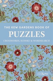 Buy The Kew Gardens Book of Puzzles : Crosswords, Sudoku and Wordsearch