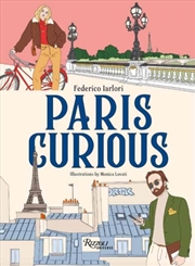 Buy Paris Curious : An Illustrated Guide to the City 