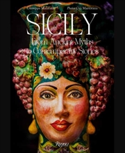 Buy Sicily : From Ancient Myths to Contemporary Stories