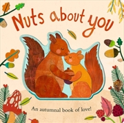Buy Nuts About You