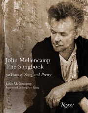 Buy John Mellencamp: The Songbook : 50 Years of Song and Poetry
