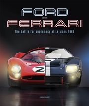 Buy Ford versus Ferrari : The Battle for Supremacy at Le Mans 1966