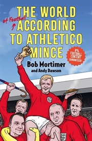 Buy The World of Football According to Athletico Mince