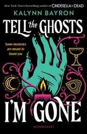 Buy Tell the Ghosts I'm Gone