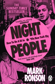 Buy Night People : How to Be a DJ in ‘90s New York City