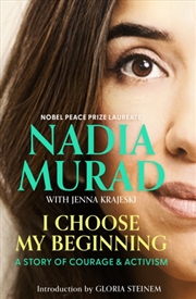 Buy I Choose My Beginning : A Story of Courage and Activism
