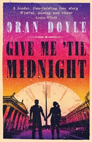 Buy Give Me Til Midnight