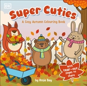 Buy Super Cuties A Cosy Autumn Colouring Book