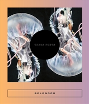Buy Splendor : Trans Poets