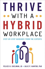 Buy Thrive with a Hybrid Workplace: Step-by-Step Guidance from the Experts