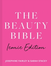 Buy The Beauty Bible : Iconic Edition