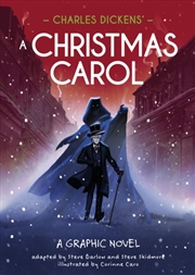 Buy Classics in Graphics: Charles Dickens' A Christmas Carol : A Graphic Novel