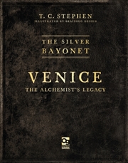 Buy The Silver Bayonet: Venice: The Alchemist's Legacy