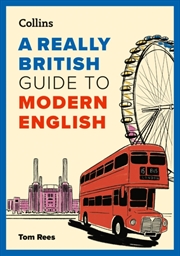 Buy A Really British Guide to Modern English
