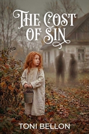 Buy Cost of Sin : Borne by the innocent