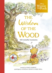 Buy Disney Winnie the Pooh: The Wisdom of the Wood : One hundred mindful moments